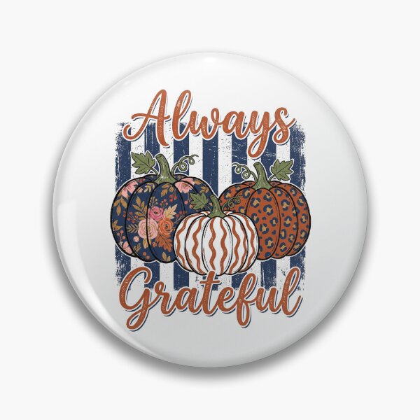 Item preview, Always Grateful designed and sold by hidetheyasin.