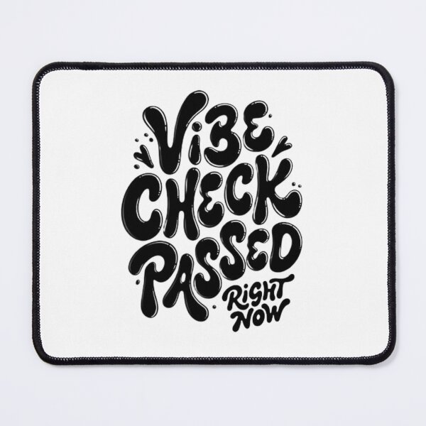 Item preview, Vibe Check Passed Right Now – Bold Bubble Typography Quote** designed and sold by PixelStyle Studio.