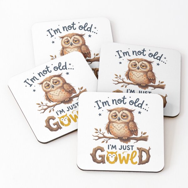 Item preview, I'm Not Old, I'm Just GowlD - Tired Owl Pun designed and sold by pixelandpassionart.