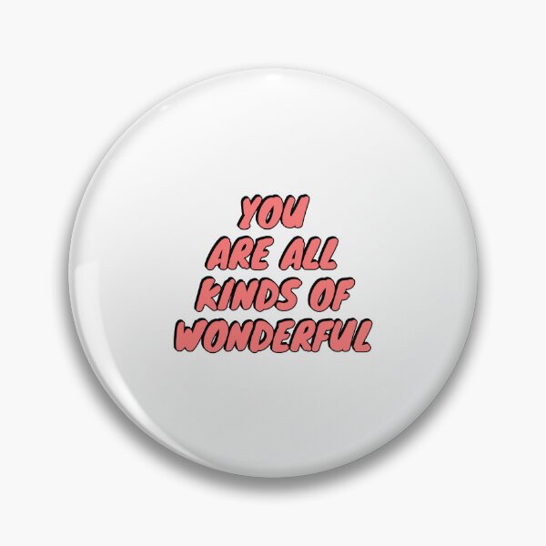 Item preview, You are all kinds of wonderful designed and sold by Inspirationmotivation.