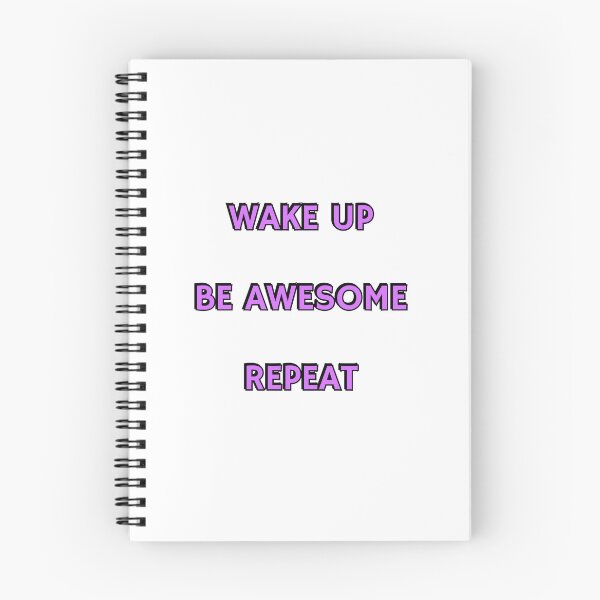 Item preview, Wake Up Be Awesome Repeat - short motivational phrases designed and sold by Inspirationmotivation.