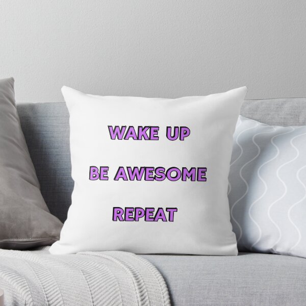 Item preview, Wake Up Be Awesome Repeat - short motivational phrases designed and sold by Inspirationmotivation.