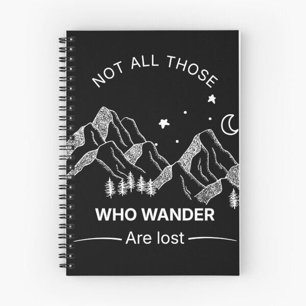 Item preview, Not All Those Who Wander Are Lost | Mountain Adventure Quote designed and sold by Krishnacre8.