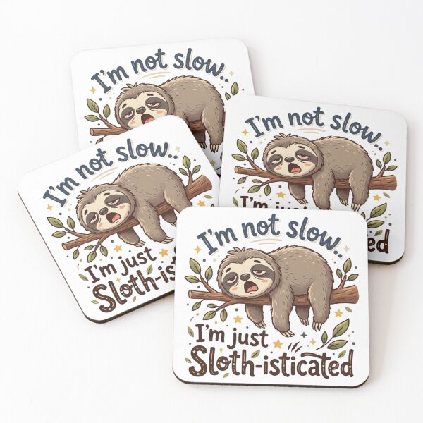 Item preview, I'm Not Slow, I'm Just Sloth-isticated - Funny Sloth Pun designed and sold by pixelandpassionart.