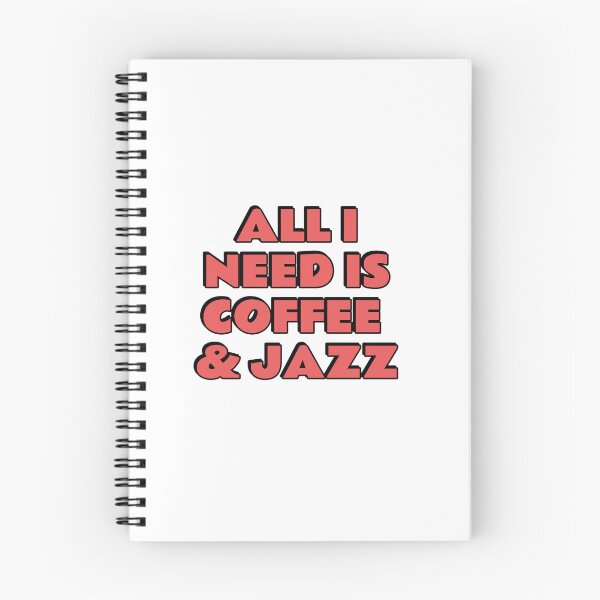 Item preview, All I need is coffee and jazz  designed and sold by Inspirationmotivation.