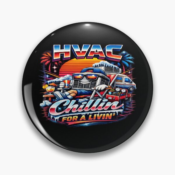 Item preview, HVAC Chillin for a Livin' - Cool Tech Lifestyle Design designed and sold by FrozenHeat97.