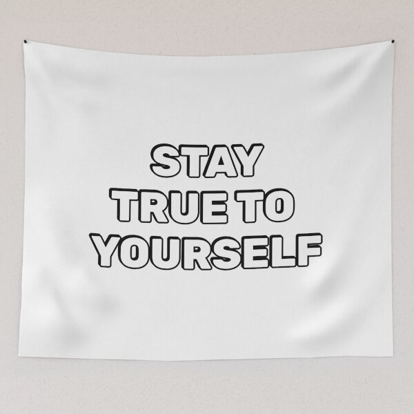 Item preview, Stay True To Yourself designed and sold by Inspirationmotivation.