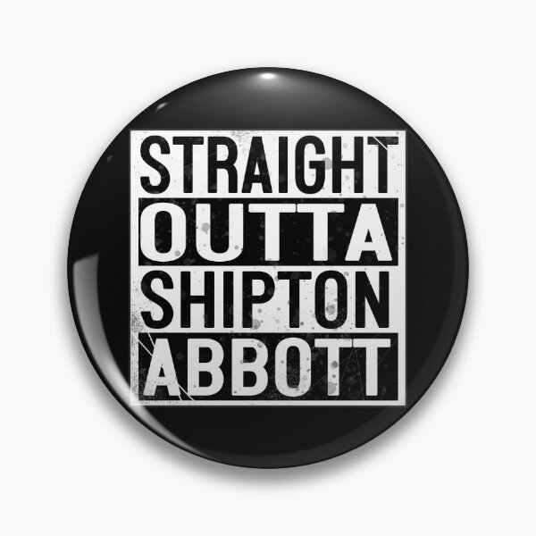Item preview, Straight Outta Shipton Abbott designed and sold by Normbot2000.