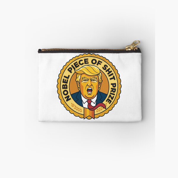 Item preview, Nobel Piece of Shit Prize Funny Trump Satire designed and sold by raedattia.