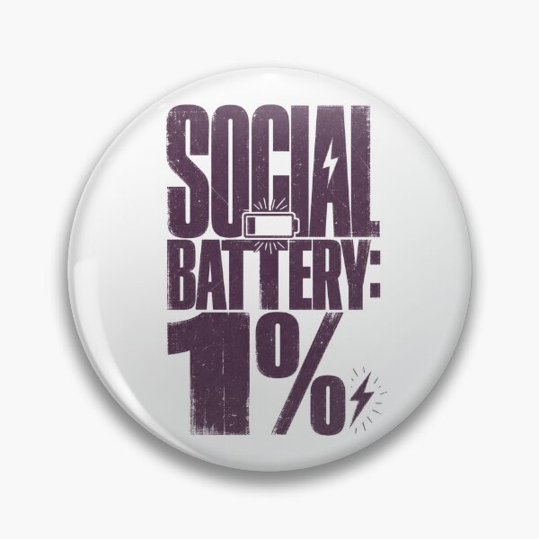 Item preview, Social battery: 1% designed and sold by MAXI'S.