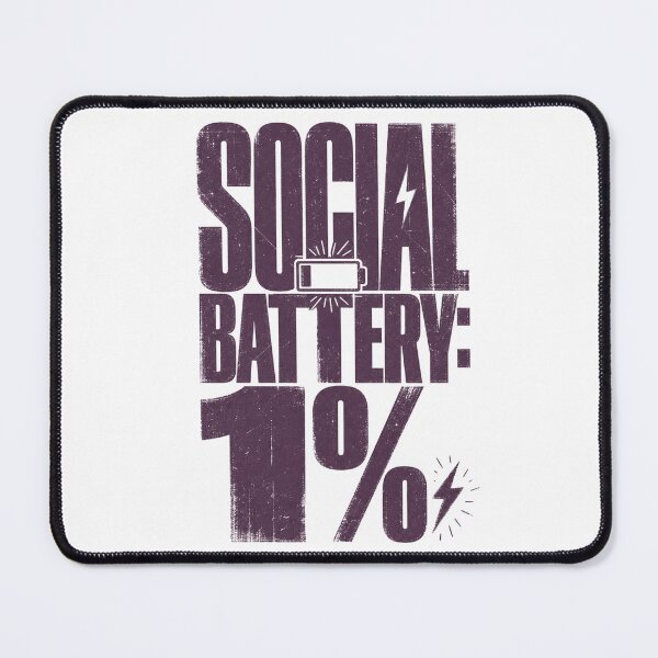 Item preview, Social battery: 1% designed and sold by MB14 Wear.