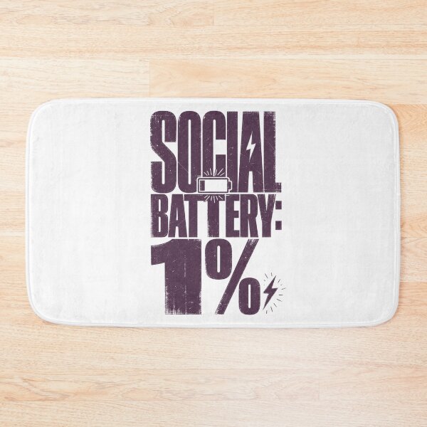 Item preview, Social battery: 1% designed and sold by MB14 Wear.