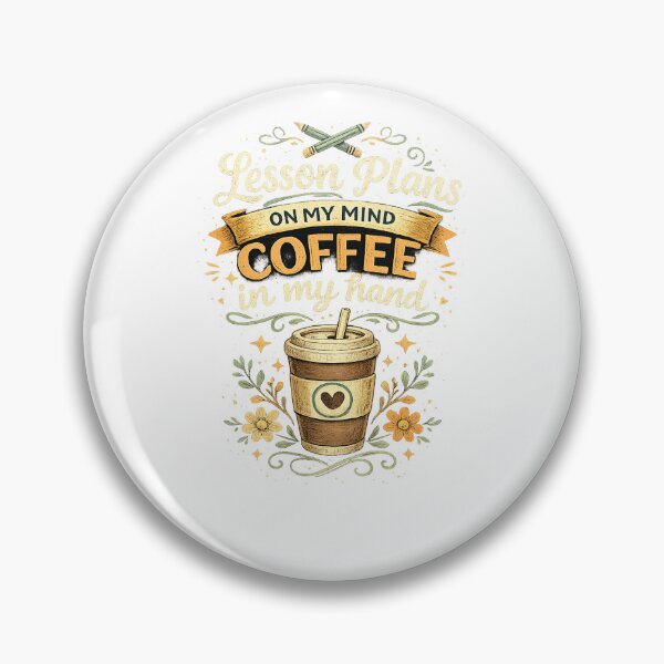 Item preview, Lesson Plans on My Mind Coffee in My Hand Teacher Design designed and sold by brighiinfo.