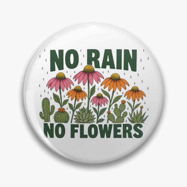 Item preview, No Rain No Flowers designed and sold by GrooveAndGlow.