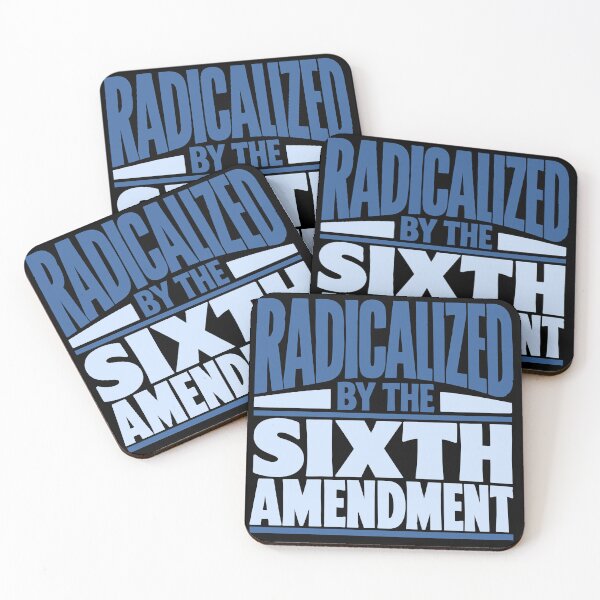 Item preview, Radicalized by the Sixth Amendment (Blue) designed and sold by SilcrowDesign.