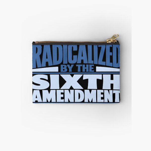 Item preview, Radicalized by the Sixth Amendment (Blue) designed and sold by SilcrowDesign.