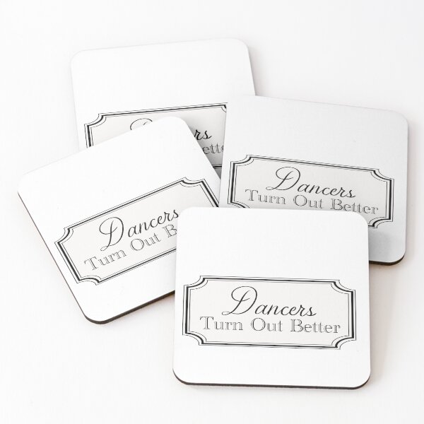 Item preview, Dancers Turn Out Better | Elegant Dance Quote Typography designed and sold by pinkystickstore.