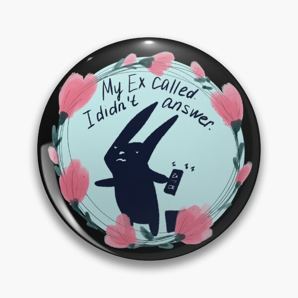 Item preview, My Ex Called I Didnt Answer Bunny designed and sold by ArtbyLanaN.