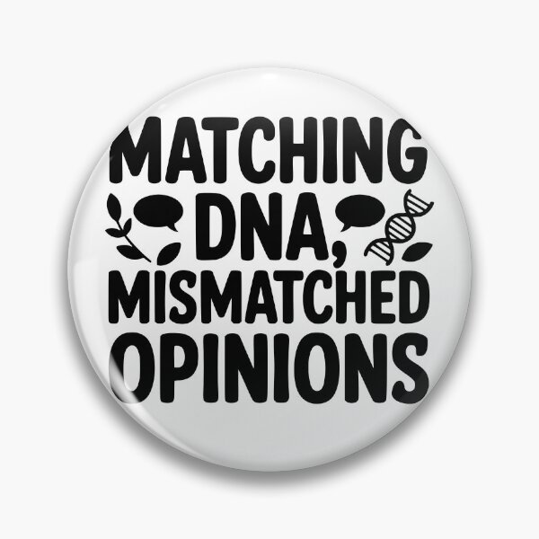 Item preview, Matching DNA Mismatched Opinions designed and sold by theartfulaspie.