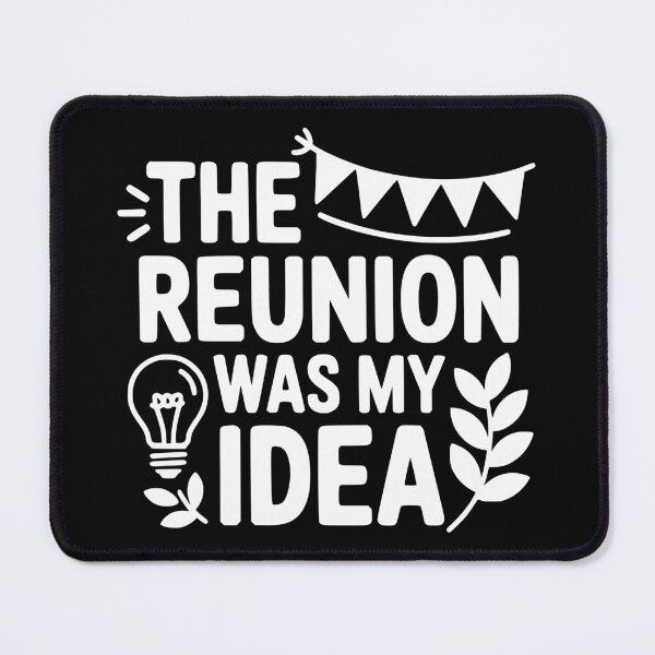 Item preview, The Reunion Was My Idea designed and sold by theartfulaspie.