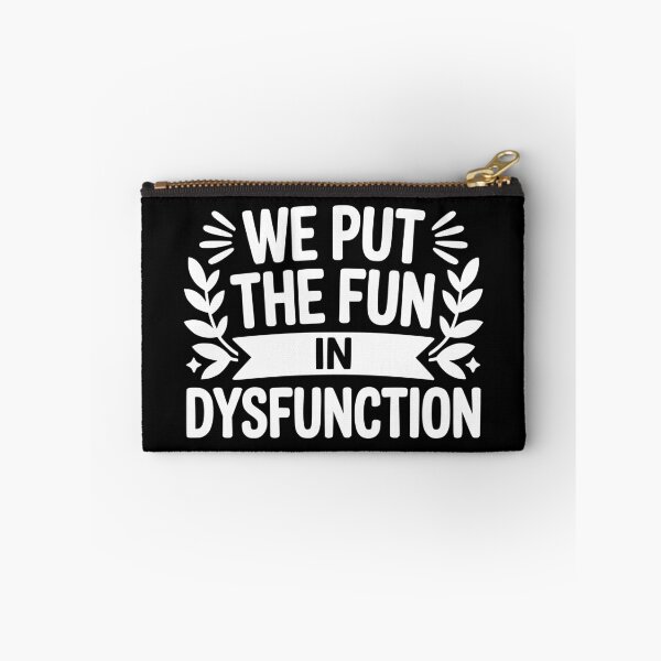 Item preview, We Put The Fun In Dysfunction designed and sold by theartfulaspie.