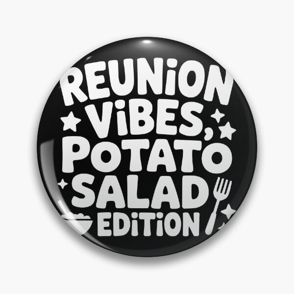 Item preview, Reunion Vibes Potato Salad Edition designed and sold by theartfulaspie.