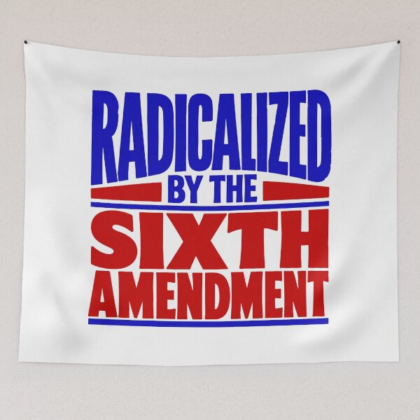 Item preview, Radicalized by the Sixth Amendment (Red and Blue) designed and sold by SilcrowDesign.