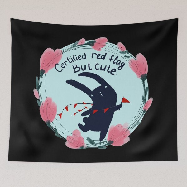 Item preview, Certified Red Flag But Cute Funny Bunny designed and sold by ArtbyLanaN.