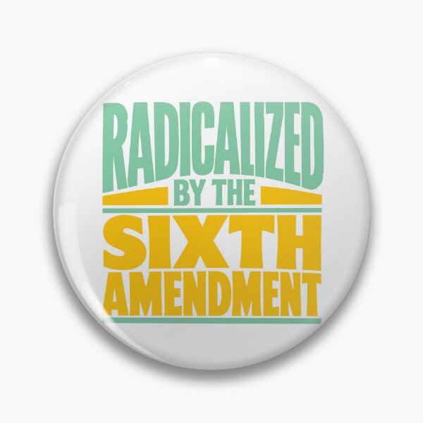 Item preview, Radicalized by the Sixth Amendment (Green and Yellow) designed and sold by SilcrowDesign.