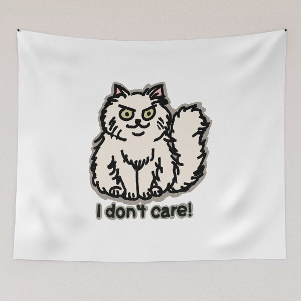 Item preview, "I don't care!" white longhair cat designed and sold by BeLikeCat.