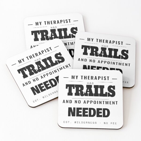 Item preview, My Therapist Has Trails No Appointment Needed designed and sold by TheJustVibes.