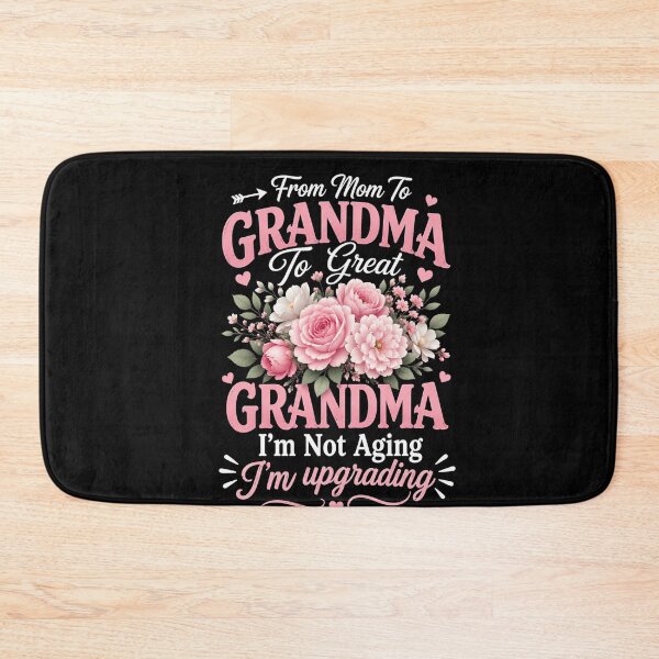Item preview, grandma Upgrade Floral Quote with Pink Blossoms designed and sold by FormalDehyena.