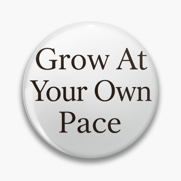 Item preview, Grow At Your Own Pace Minimalist Vintage Typography designed and sold by KCasual.