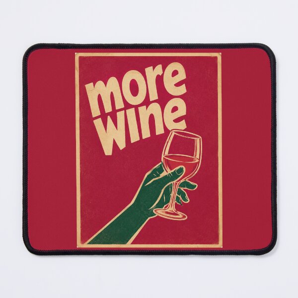 Item preview, More Wine designed and sold by GoodOldVintage.
