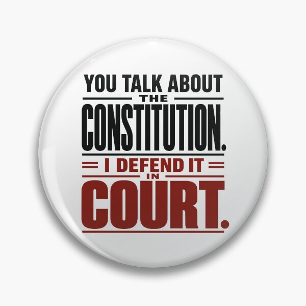 Item preview, You Talk About the Constitution, I Defend It in Court designed and sold by SilcrowDesign.