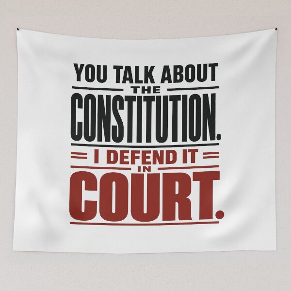 Item preview, You Talk About the Constitution, I Defend It in Court designed and sold by SilcrowDesign.