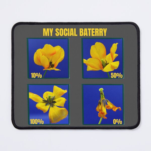 Item preview, My Social Battery Funny Yellow Tulip Flower Chart Introvert Meme designed and sold by JurateArt-DK.
