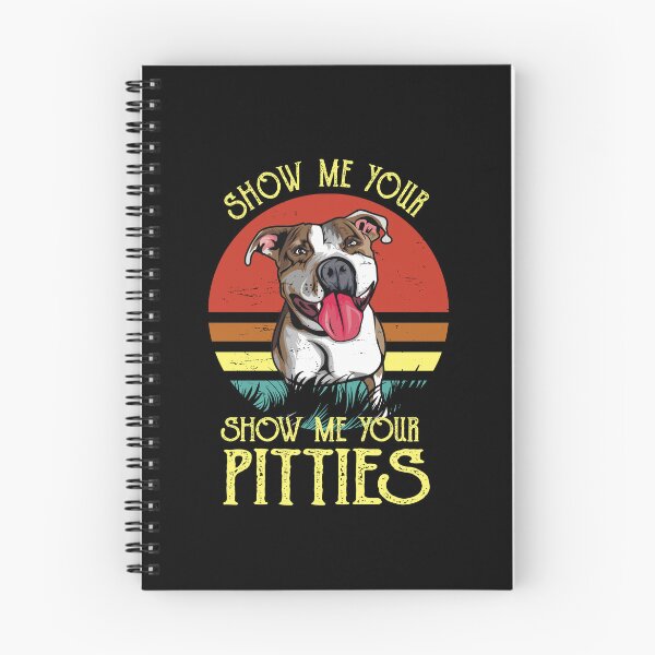 Item preview, Show Me Your Pitties Funny Pitbull Dog Lovers Retro Vintage designed and sold by Kaysmith233.