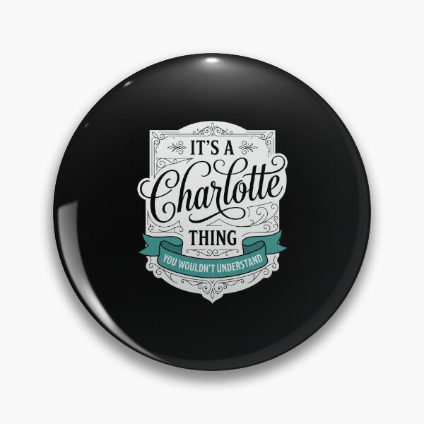 Artikelvorschau, Typisch Charlotte – Du würdest es nicht verstehen – Personalisiertes Geschenk mit dem Namen Charlotte entworfen und verkauft von SofenArt.