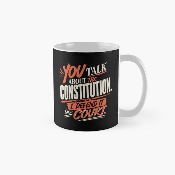 Item preview, You Talk About the Constitution, I Defend It in Court (Orange) designed and sold by SilcrowDesign.