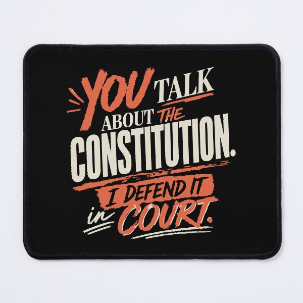 Item preview, You Talk About the Constitution, I Defend It in Court (Orange) designed and sold by SilcrowDesign.