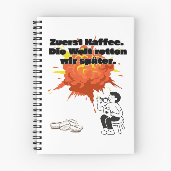 Item preview, Zuerst Kaffee Die Welt Retten Wir Spater Design designed and sold by AhmadAnnaPrints.