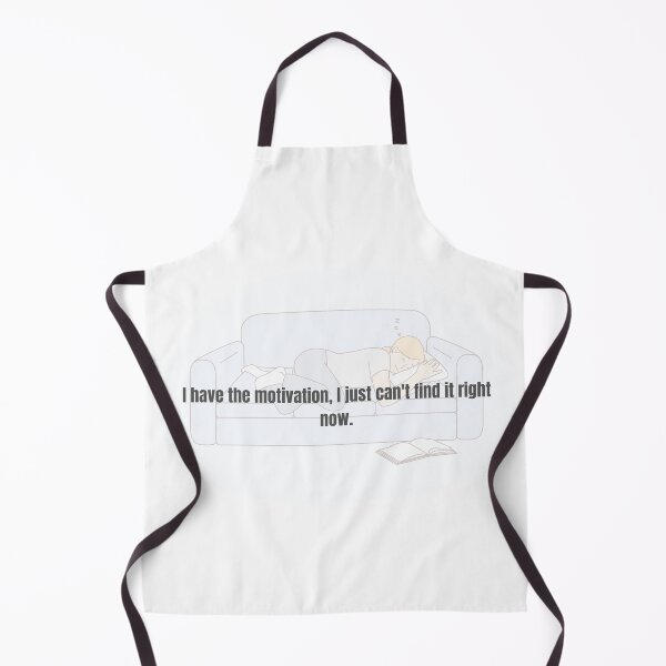 Item preview, Have Motivation I Just Cant Find It Funny Meme designed and sold by Magistiq.