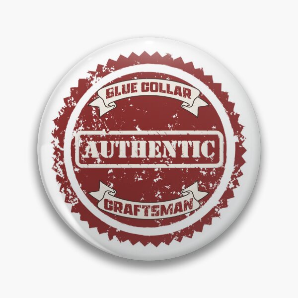 Item preview, BLUE COLLAR CRAFTSMAN AUTHENTIC designed and sold by Fitterbb537.