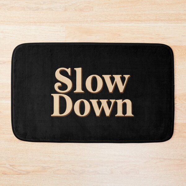 Item preview, Slow Down Vintage Retro Editorial Typography Minimalist designed and sold by KCasual.