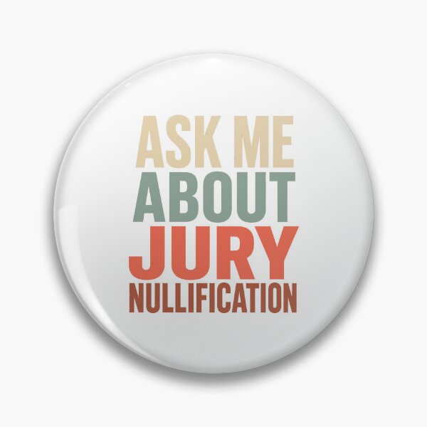 Item preview, Ask me about jury nullification (Natural) designed and sold by SilcrowDesign.