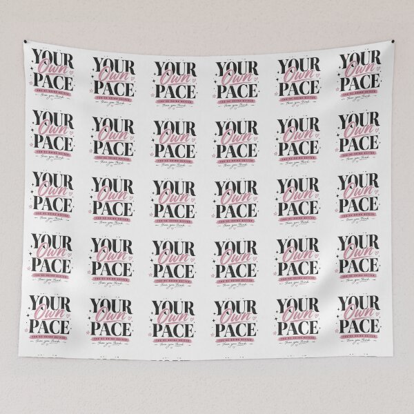 Item preview,     Your Own Pace – Motivational Quote designed and sold by VladaV.