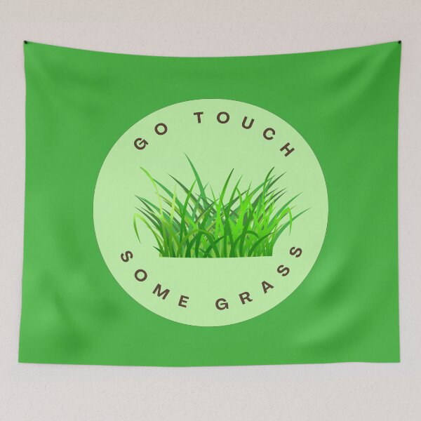 Item preview, Go Touch Some Grass designed and sold by SolGalaxyDesign.