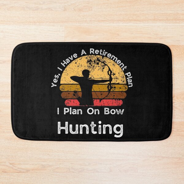 Item preview, Retirement Plan Bow Hunting - Funny Dad Grandpa Husband Art designed and sold by BendyBeasts.