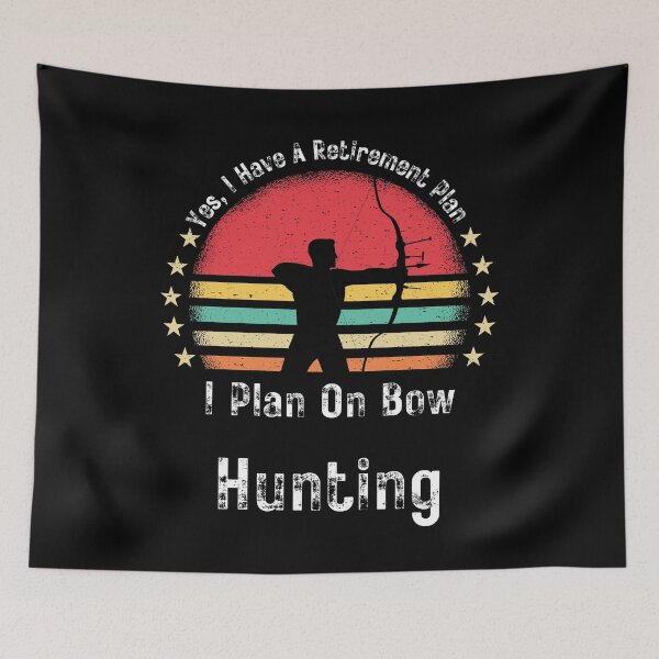 Item preview, Retirement Plan Bow Hunting - Funny Dad Grandpa Husband Art designed and sold by BendyBeasts.